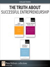 The Truth About Successful Entrepreneurship (Collection) (eBook)